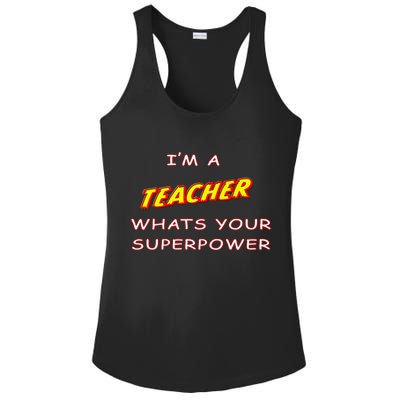 I'm A Teacher What's Your Superpower Comic Colors Ladies PosiCharge Competitor Racerback Tank