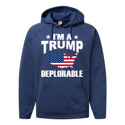 I'm A Trump Deplorable Performance Fleece Hoodie