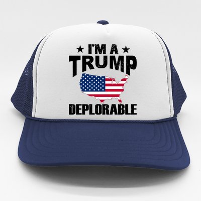 I'm A Trump Deplorable Trucker Hat