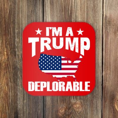 I'm A Trump Deplorable Coaster