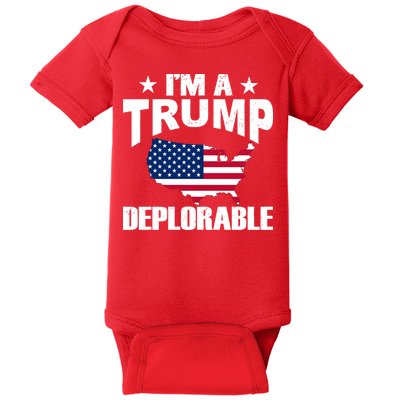 I'm A Trump Deplorable Baby Bodysuit