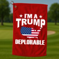 I'm A Trump Deplorable Golf Towel