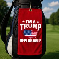 I'm A Trump Deplorable Golf Towel