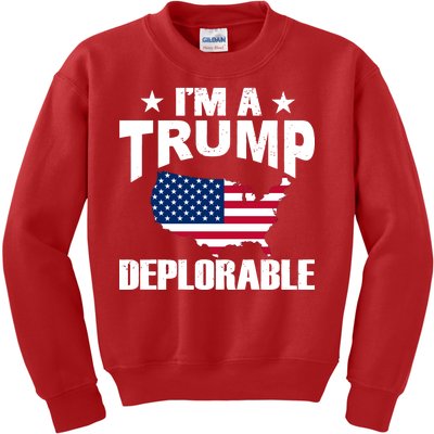 I'm A Trump Deplorable Kids Sweatshirt