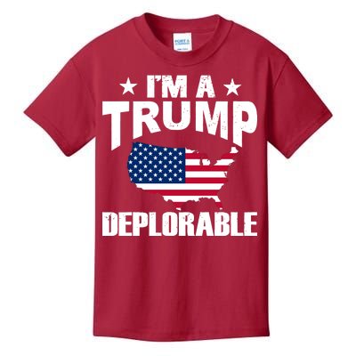 I'm A Trump Deplorable Kids T-Shirt