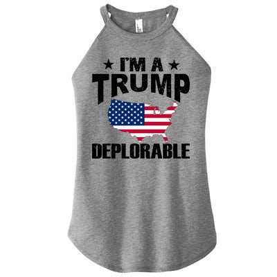 I'm A Trump Deplorable Women's Perfect Tri Rocker Tank