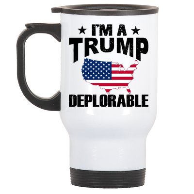 I'm A Trump Deplorable Stainless Steel Travel Mug