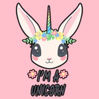 I'm A Unicorn Easter Bunny Funny Cute Mug