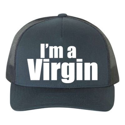 I'm A Virgin Yupoong Adult 5-Panel Trucker Hat