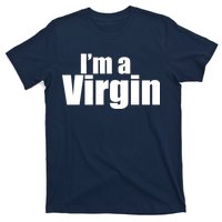 I'm A Virgin T-Shirt