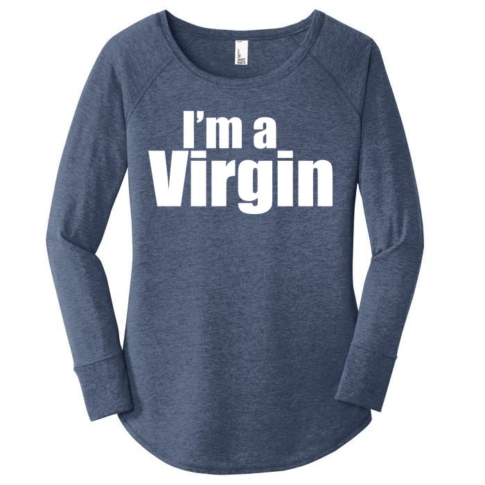 I'm A Virgin Women's Perfect Tri Tunic Long Sleeve Shirt