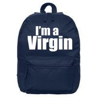 I'm A Virgin 16 in Basic Backpack