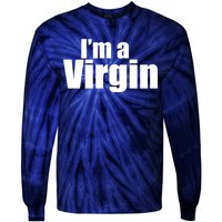 I'm A Virgin Tie-Dye Long Sleeve Shirt