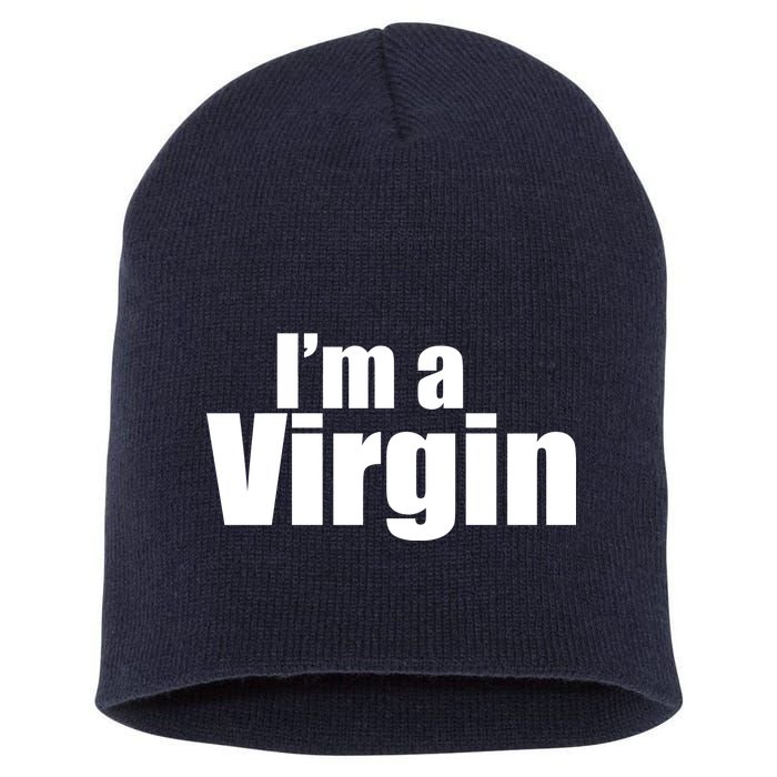 I'm A Virgin Short Acrylic Beanie