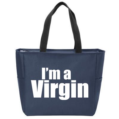 I'm A Virgin Zip Tote Bag