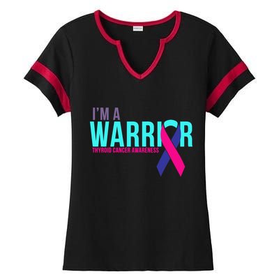 I'm a Warrior Thyroid Cancer Awareness Ladies Halftime Notch Neck Tee