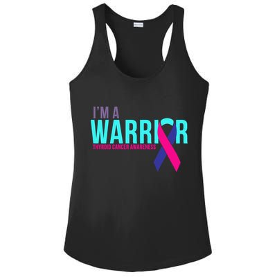 I'm a Warrior Thyroid Cancer Awareness Ladies PosiCharge Competitor Racerback Tank