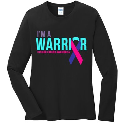 I'm a Warrior Thyroid Cancer Awareness Ladies Long Sleeve Shirt