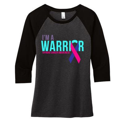 I'm a Warrior Thyroid Cancer Awareness Women's Tri-Blend 3/4-Sleeve Raglan Shirt