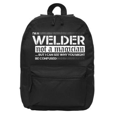 I'm A Welder Not A Magician 16 in Basic Backpack