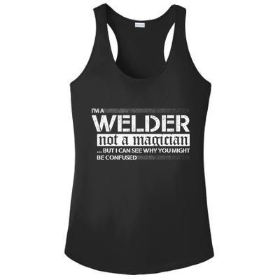 I'm A Welder Not A Magician Ladies PosiCharge Competitor Racerback Tank