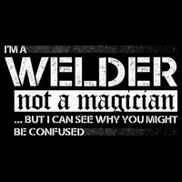 I'm A Welder Not A Magician Crop Top