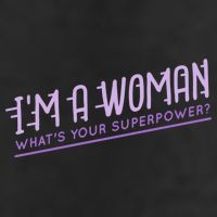 I'm A Woman What's Your Superpower 11oz C Handle Ceramic Mug