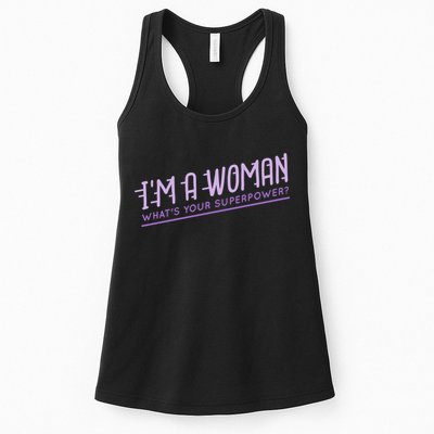 I'm A Woman What's Your Superpower Womens Tank Top