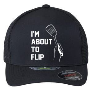 I'm About To Flip Flexfit Unipanel Trucker Cap