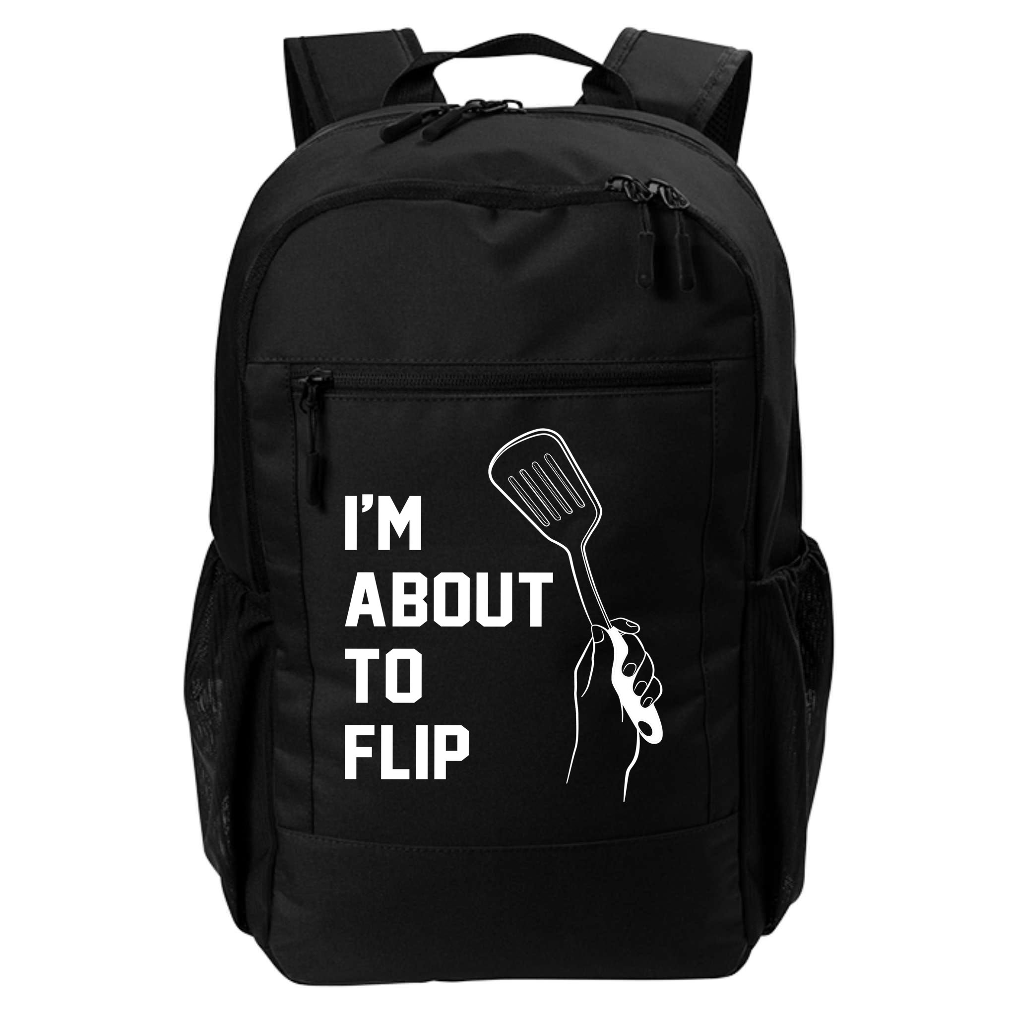 I'm About To Flip Backpack