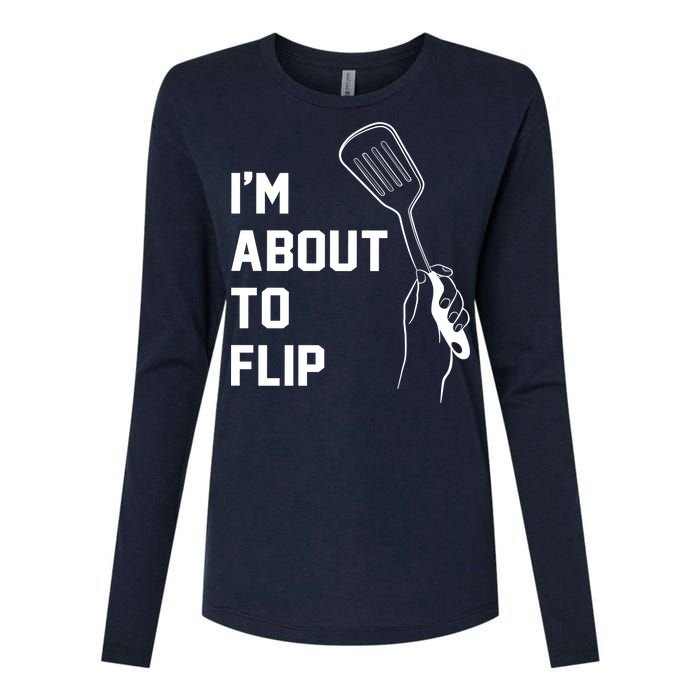 I'm About To Flip Womens Cotton Relaxed Long Sleeve T-Shirt