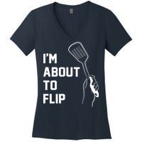 I'm About To Flip Women's V-Neck T-Shirt