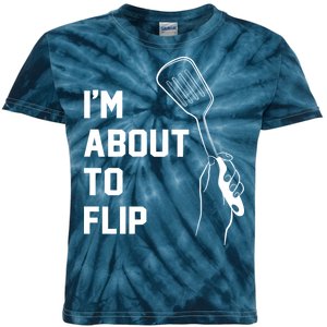 I'm About To Flip Kids Tie-Dye T-Shirt