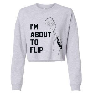 I'm About To Flip Cropped Pullover Crew