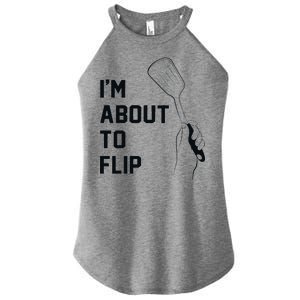 I'm About To Flip Women's Perfect Tri Rocker Tank