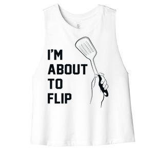 I'm About To Flip Women's Racerback Cropped Tank