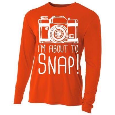 I'm About to Snap Funny Photographer Camera Cooling Performance Long Sleeve Crew