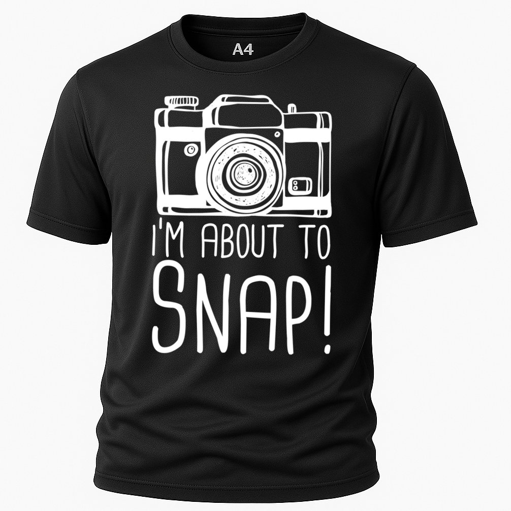 I'm About to Snap Funny Photographer Camera Performance Shirt