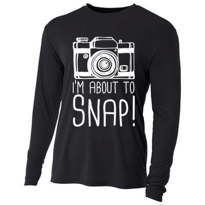 I'm About to Snap Funny Photographer Camera Cooling Performance Long Sleeve Crew