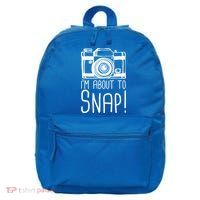I'm About to Snap Funny Photographer Camera 16 in Basic Backpack