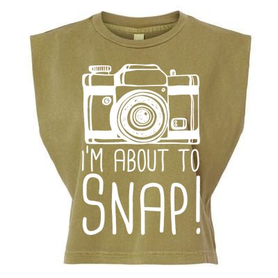 I'm About to Snap Funny Photographer Camera Garment-Dyed Women's Muscle Tee