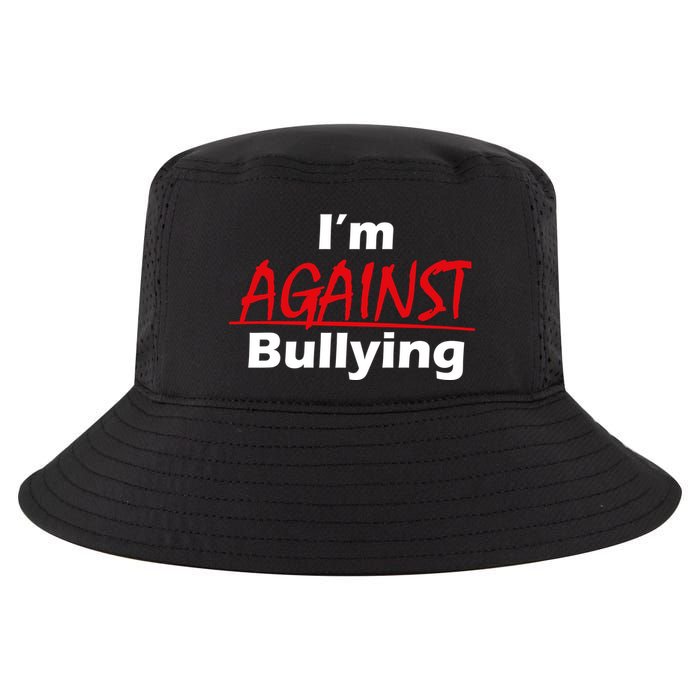 I'm Against Bulling Cool Comfort Performance Bucket Hat
