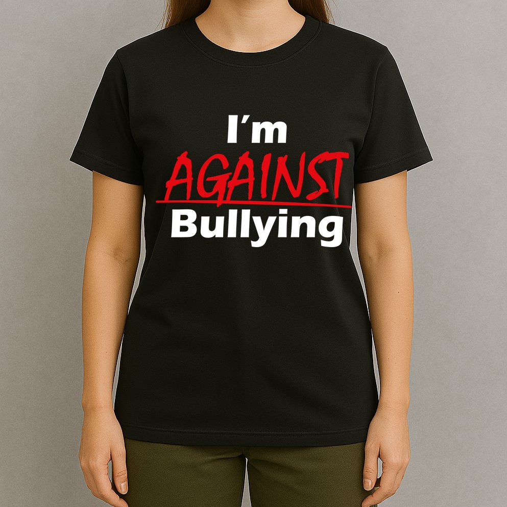 I'm Against Bulling T-Shirt