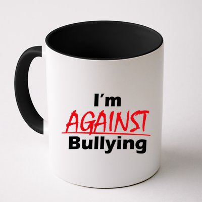 I'm Against Bulling Mug