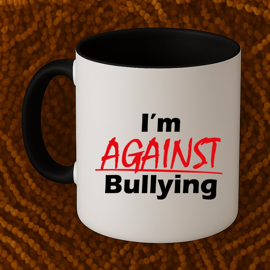 I'm Against Bulling Mug