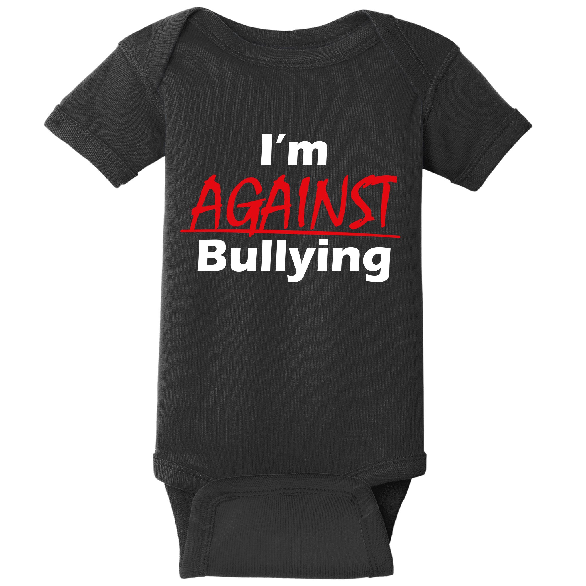 I'm Against Bulling Baby Bodysuit