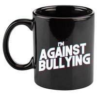 I'm Against Bullying Spirit Day 11oz C Handle Ceramic Mug