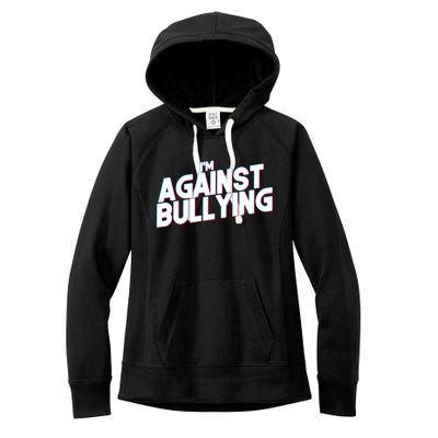 I'm Against Bullying Spirit Day Women's Fleece Hoodie