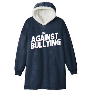 I'm Against Bullying Spirit Day Hooded Wearable Blanket