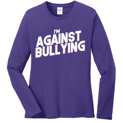 I'm Against Bullying Spirit Day Ladies Long Sleeve Shirt